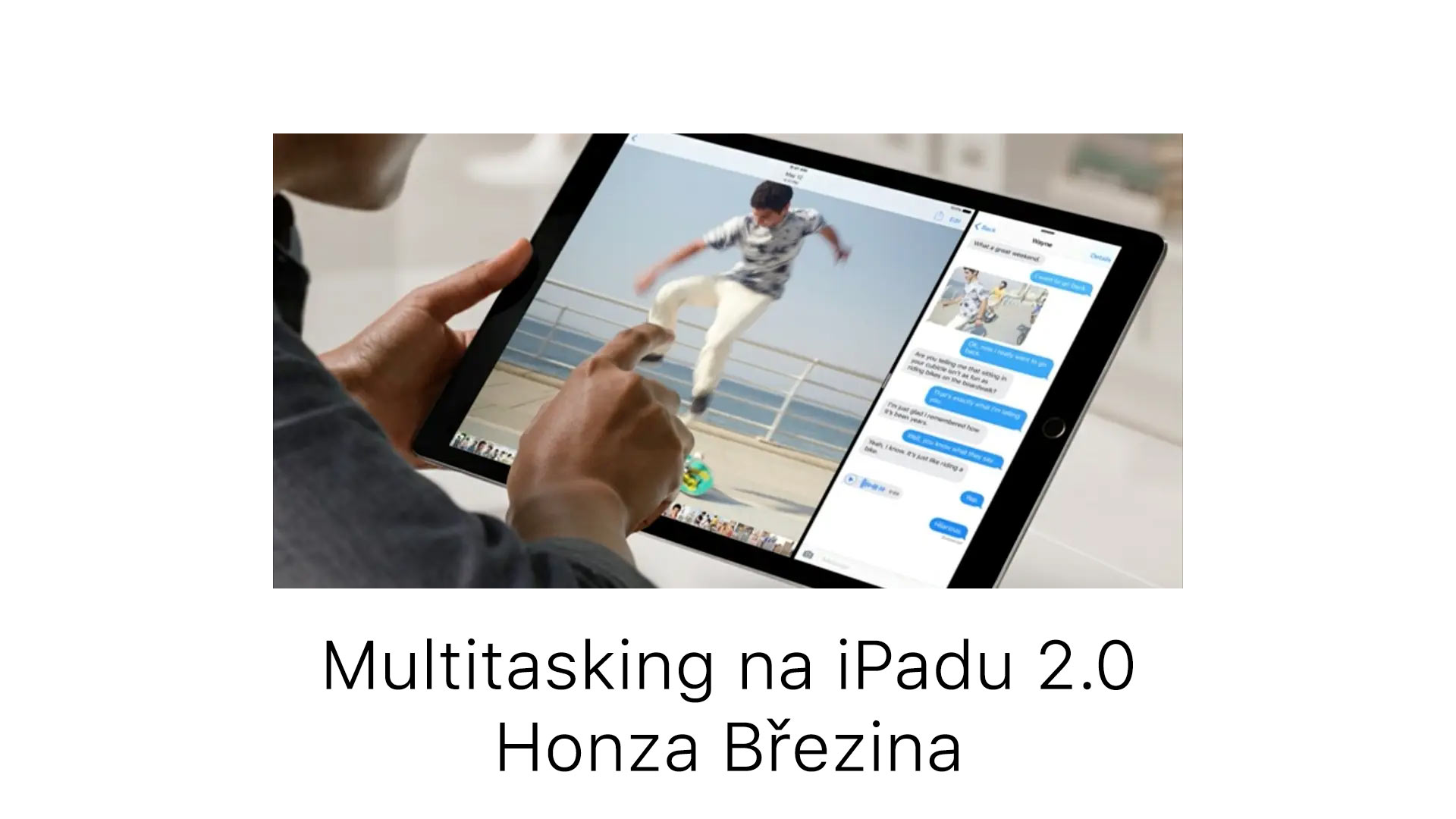Multitasking na iPadu 2.0